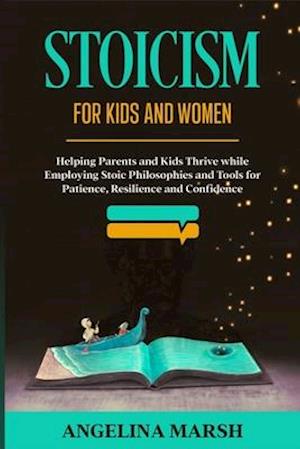 Stoicism for Kids and Women