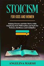 Stoicism for Kids and Women