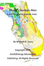 Florida's Geologic Atlas: A guide to county geologic maps 