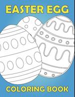 Easter Egg Coloring Book: Activity book for kids 1-4 ages / Color, draw and cut out - fast drawing and scissor skills building / fun and education 