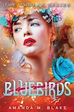 Bluebirds (The Thorns Series 3)