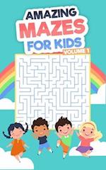 Amazing Mazes For Kids