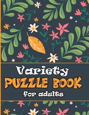 Variety Puzzle Book for adults: large print Puzzle book mixed ! featuring large print sudoku , word search , cryptograms and Word scramble