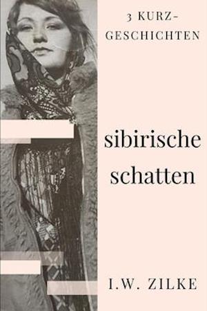 Sibirische Schatten