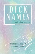 Dick Names and other poetry 