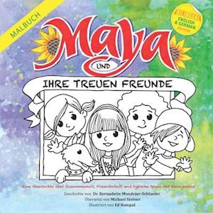 Maya und ihre treuen Freunde