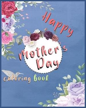 Mothers day coloring book