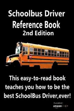 School Bus Reference Book 2nd Edition