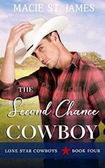 The Second Chance Cowboy: A Clean Small-Town Second Chance Romance 