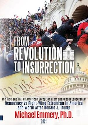 From Revolution to Insurrection