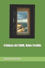 Crónicas del ERAM, Reino Perdido