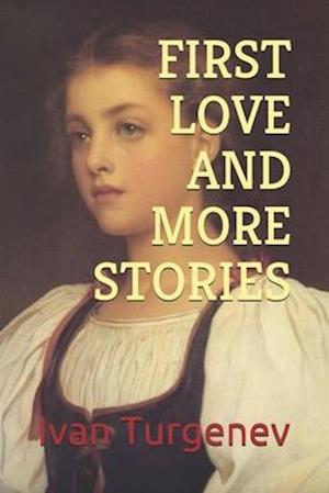 First Love and More Stories (Official Edition)