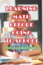 Learning Math Before Going To School
