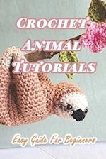 Crochet Animal Tutorials