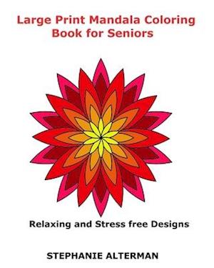 Large Print Mandala Coloring Book for Seniors