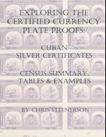 Exploring the Certified Currency Plate Proofs