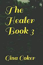 The Healer - Book 3 