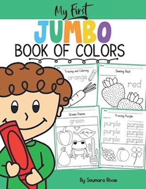 My First JUMBO Book of Colors