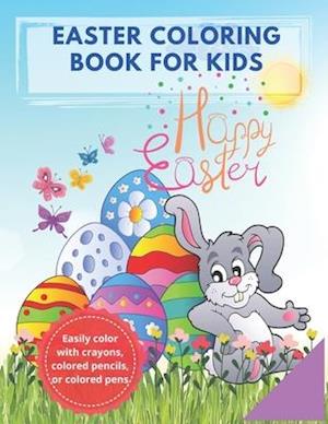 Easter Coloring Book For Kids: Collection Of Simple Print Image Coloring Pages. Gift For Boys And Girls.