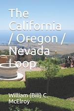 The California / Oregon / Nevada Loop 