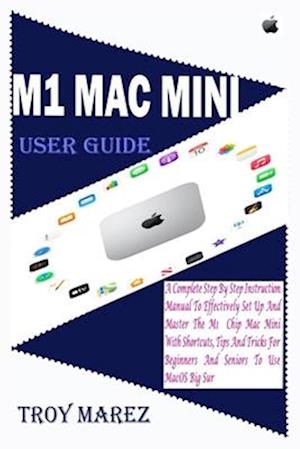 M1 Mac Mini User Guide