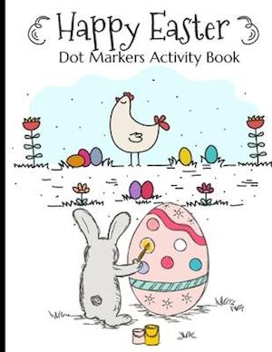 Happy Easter Dot Markers Activity Book