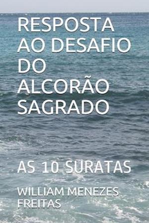 Resposta Ao Desafio Do Alcorão Sagrado