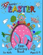 Happy Easter Eggs Coloring Book For Kids 2-9: A Collection of Fun and Easy Happy Easter Coloring Pages for Kids - Makes a perfect gift for Easter - En