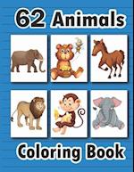 Animals Coloring Book: My First Big Book Of Easy Educational Coloring Pages of Animal With Unique Animals For Kids This Coloring Books for Boys and Gi