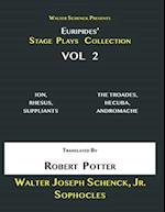 Walter Schenck Presents Euripides' STAGE PLAYS COLLECTION, Vol 2