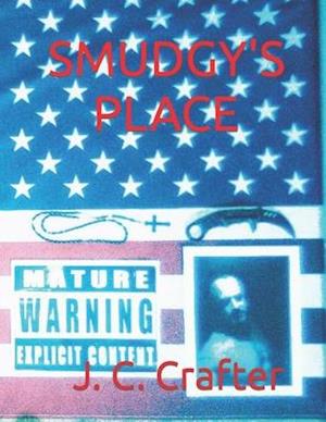 Smudgy's Place