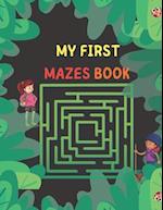 My First Mazes Book