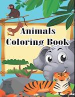 Animals Coloring Book: Cute Animals A Kids Coloring Book with Animal Designs for Boys and Girls Ages 3-9 My First Animal Coloring Book for Kids Learn 