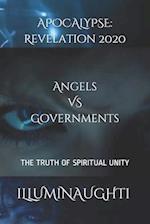 Revelation: Apocalypse 2020: Angels VS Governments 