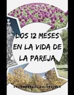 Los 12 Meses en la Vida de la pareja