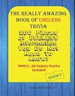 The Really Amazing Book Of Useless Trivia