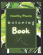 Healthy Plants Coloring Book