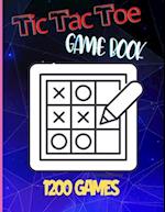 Tic Tac Toe Game Book: An Activity and Game Book For Kids and Adults filled with 1200+ Grid, Tic Tac Toe Grid To Play, Paper and Pencil Gamebook for T