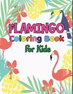 Flamingo coloring book for kids: Easy and Fun Coloring Page for teenagers, 4-8, Unique gift for Girls who loves flamingo 