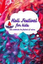 Holi festival for kids: let's celebrate the festival of colors 