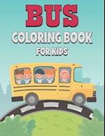 Bus Coloring Book For Kids