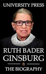 Ruth Bader Ginsburg Book: The Biography of Ruth Bader Ginsburg 