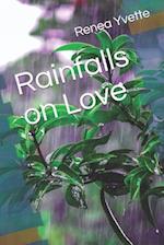 Rainfalls on Love 