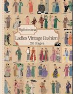 Ladies Vintage Fashion Ephemera: 20 Pages Of Feminine Garment Sketches To Use In Your Junk Journals, Scrapbooking, Or Altered Art Projects (Cut Out & 