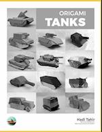 Origami Tanks: and Other Tracked Vehicles (Black & White Edition) 