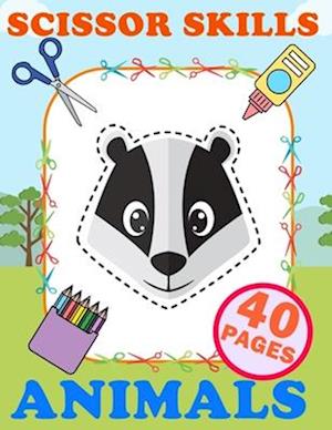 Scissor Skills Animals: Practice Cut And Glue Activity Book For Kids Ages 3-5