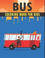 Bus Coloring Book For Kids