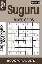 Suguru puzzle book for Adults: 200 Very Hard Puzzles Mixed Grids (Volume 13) 