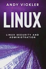 Linux: Linux Security and Administration 