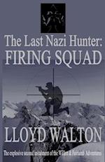 The Last Nazi Hunter: Firing Squad 